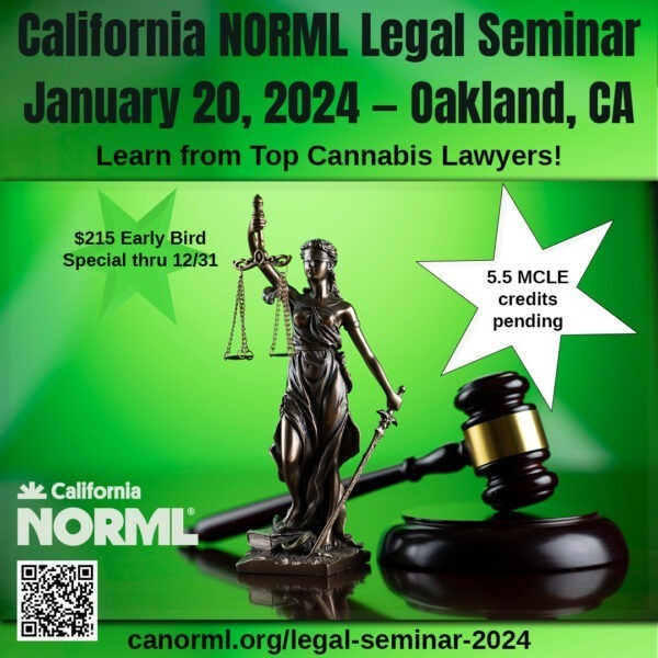 Cannabis Consumers' Employment Rights Won In California - CaNorml.org