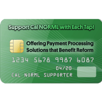 A green card with the text "Support Cal NORML with Each Tap!" and "Offering Payment Processing Solutions that Benefit Reform." It features a chip, the card number 1234 5678 9987 6087, expiry date 04/20, and "CAL NORML SUPPORTER." Enjoy additional benefits and receive our media kit today! CA Norml